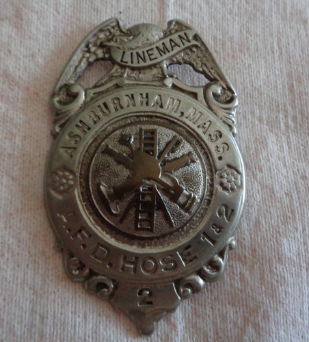 Ashburnham MA AFD Hose 1 & 2 Lineman 2 Badge Fireman Obsolete Damaged
