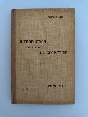 Introduction a l'Étude de la Géometrie. May, Samuel: