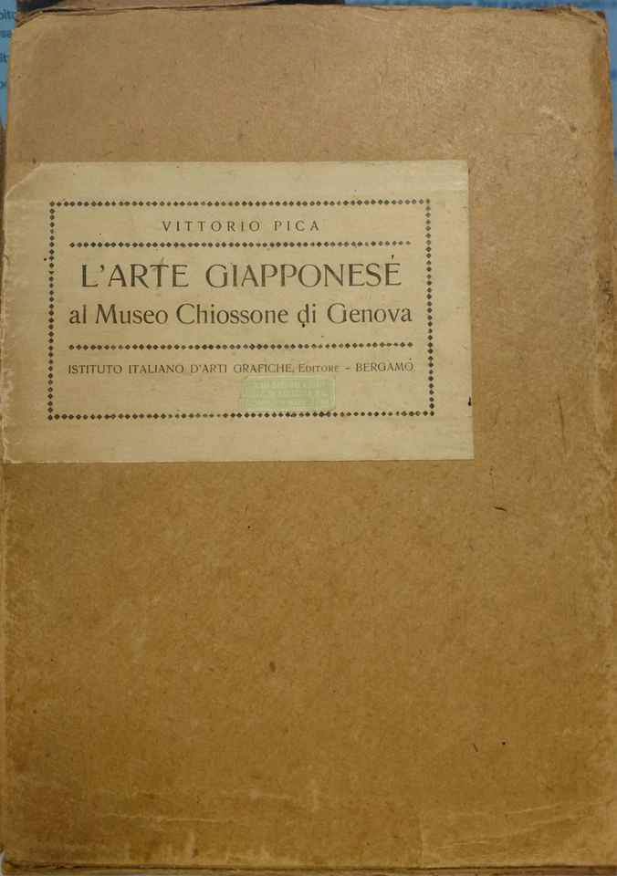 L'ARTE GIAPPONESE AL MUSEO CHIOSSONE DI GENOVA - PRIMA EDIZIONE - VITTORIO PICA - Immagine 3 di 3