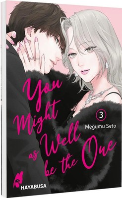 You Might as Well be the One 3 | Megumu Seto | Taschenbuch | 176 S. | Deutsch