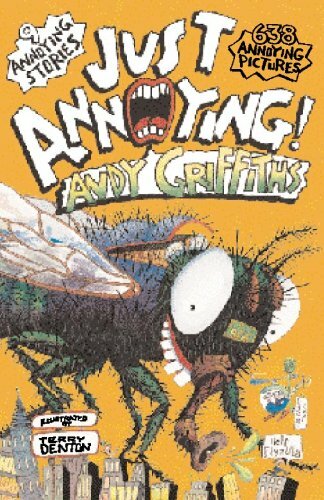 Just Annoying By Andy Griffiths