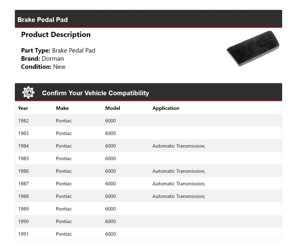 Pastilla de pedal de freno para Pontiac 6000 Dorman 1982-1991 1983 1984 1985 1986 1987 1988 Foto 2 de 4