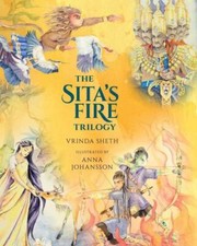 Sita's Fire Trilogy [Slipcase] (Sita's Fire, 1-3) by Sheth, Vrinda
