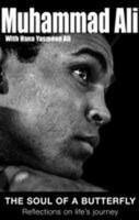 The Soul Of A Butterfly, Muhammad Ali