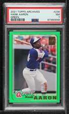 2021 Topps Archives 2001 Topps Green /125 Hank Aaron #236 PSA 7 HOF 0bz6