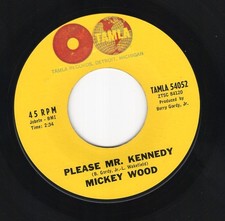 Mickey WOOD * Please Mr. Kennedy * 1961 POPCORN R&B MOTOWN 7" 45 * Listen!