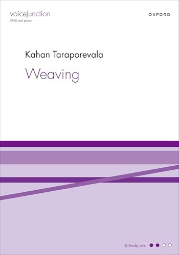 Weaving SATB and Piano Choral Score Kahan Taraporevala Oxford University Press - Image 2