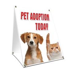 Pet Adoption Today Yard Sign  Stake outdoor plastic coroplast window