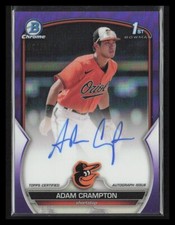 ADAM CRAMPTON 2023 Bowman Chrome Purple 194/250 AUTO ORIOLES