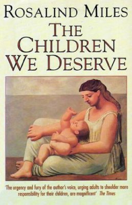 The Children We Deserve: Love and Hate in the Making of the Fami