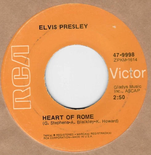 45RPM, ELVIS PRESLEY ' HEART OF ROME ' EXCELLENT ' ROCK