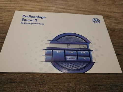 Bedienungsanleitung VW Radioanlage sound 2.. Ausg. 6/95 wie neu