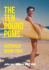 The Ten Pound Poms: Australia Bound..., Weenen, John va