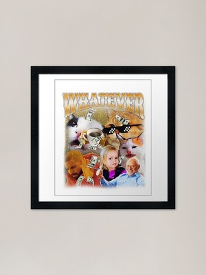 Whatever Random Internet Meme Colla gerahmtes Wandbild Poster Leinwanddruck Bild