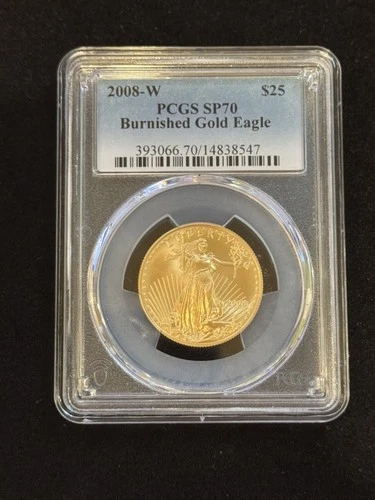 2008 W $25 Burnished Gold Eagle PCGS SP70 (Better than MS70)