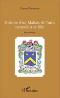 Carmel Sammut | Histoire D'un Maltais De Tunis RacontéE à Sa Fille | Taschenbuch