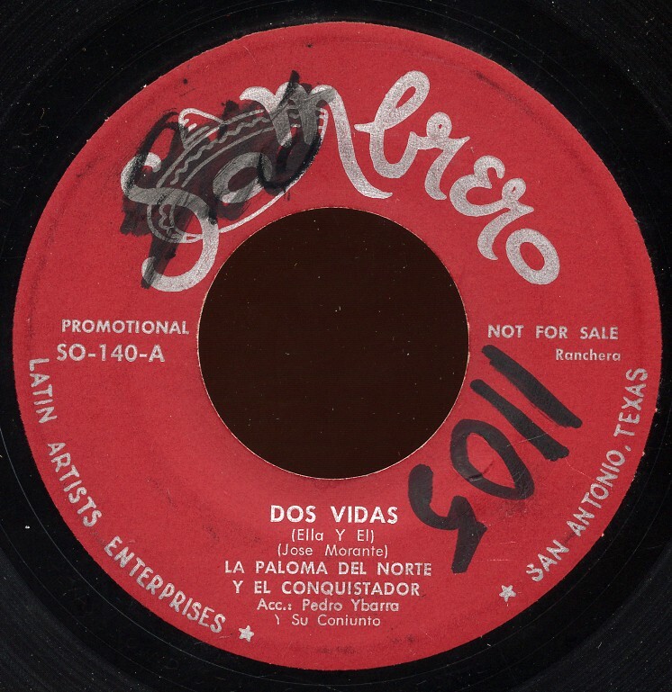 Rare Latin 45- La Paloma Del Norte Y El Conquistador- Dos Vidas- Sombrero- Promo