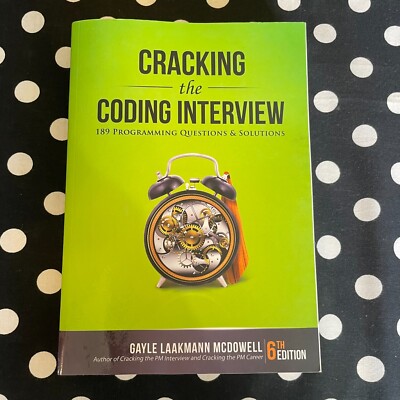 Cracking the Coding Interview 189 Programming Questions & Solutions 6th Edition