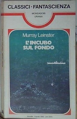 Murray leinster L'INCUBO SUL FONDO Generico