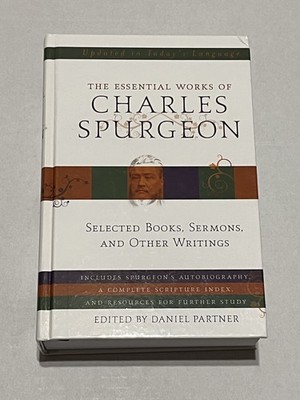The Essential Works Of Charles Spurgeon Hardcover Book ~Faith~Sermons