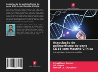 AssociaçãO De Polimorfismo Do Gene CD14 Com Mastite ClíNica Selvan (U. A.) Buch