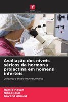 AvaliaçãO Dos NíVeis SéRicos Da Hormona Prolactina Em Homens InféRteis Hamid Has