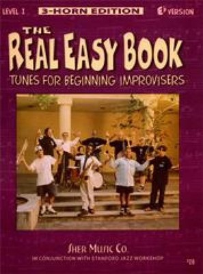 The Real Easy Book Vol.1 (Eb Version): Tunes for Beginning Improvisers by Larry