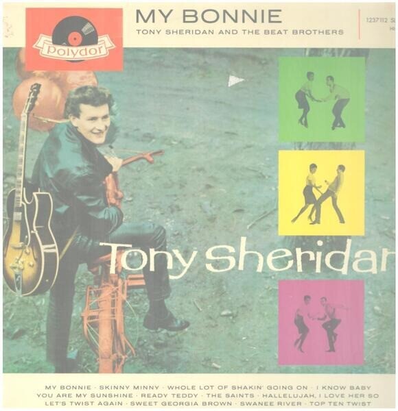 Tony Sheridan and the Beat Brothers My Bonnie NO 7 Polydor Vinyl