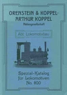 Orenstein & Koppel - Arthur Koppel Aktiengesellschaft Spezial-Katalog für Lokom