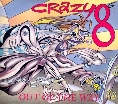 Crazy 8s - Out of the Way [New CD]