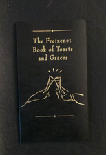 The Freixenet Book of Toasts and Graces 1993 Excellent Condition
