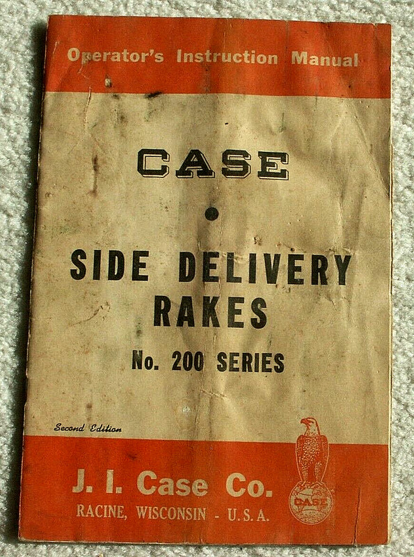 CASE Side Delivery RAKES Manual Guide 200 Series 