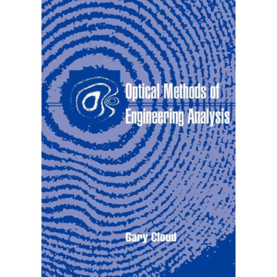 Optical Methods of Engineering Analysis by Gary Cloud (Paperback, 1998)