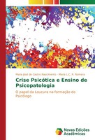 Maria José De Castro Nascimento (U. A.) | Crise PsicóTica E Ensino De...