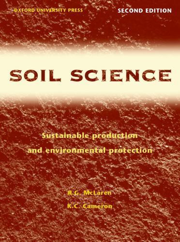 Soil Science : Sustainable Production and Environmental Protection by K ...
