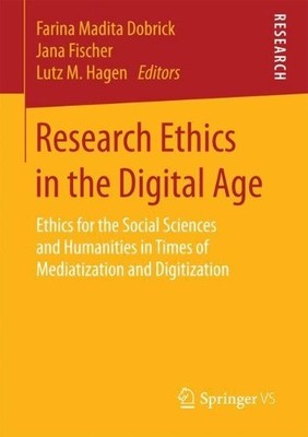 Research Ethics in the Digital Age - 9783658129088