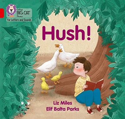Collins Big Cat Phonics for Letters and Sounds - Hush!: Band 02A