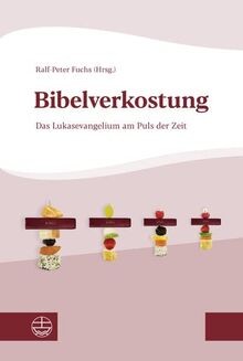 Bibelverkostung: Das Lukasevangelium am Puls der Ze... | Buch | Zustand sehr gut