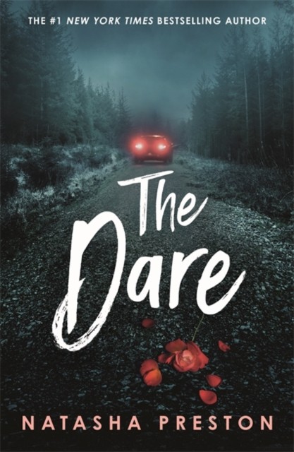 The Dare by Natasha Preston (Paperback Book)