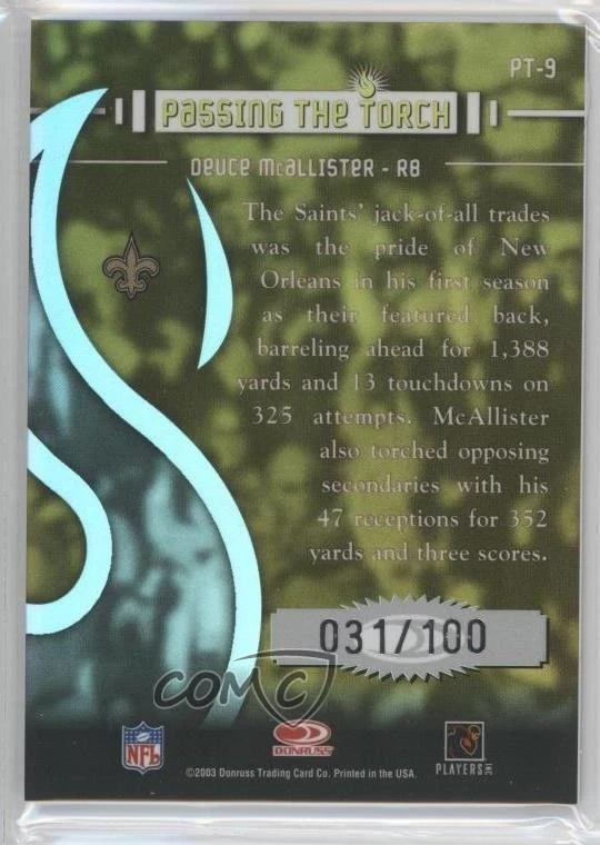 2003 Donruss Elite Passing the Torch Auto /100 Deuce McAllister #PT-9 Auto - Image 2 of 2