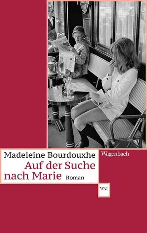 Auf Der Suche Nach Marie | Madeleine Bourdouxhe | Taschenbuch | 192 S.