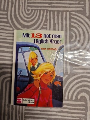 Buch - Mit 13 hat man täglich Ärger von Tina Caspari aus 1976