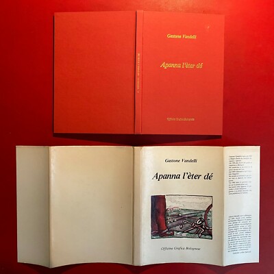 Gastone VANDELLI - APANNA L'ETER DE'  poesie dialetto bolognese (1969) Libro