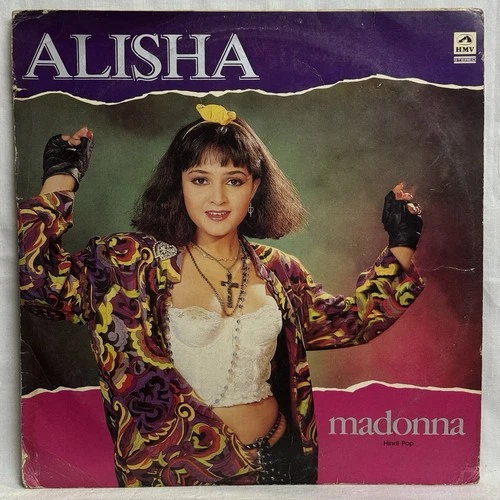 Alisha Madonna LP Vinyl Record Rare 1989 Hindi Pop Bollywood Disco Synth Indian