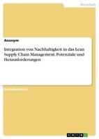 Anonymous | Integration Von Nachhaltigkeit In Das Lean Supply Chain...