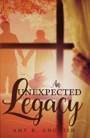 Amy Anguish | An Unexpected Legacy | Taschenbuch | Englisch (2021)