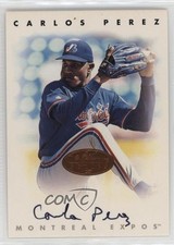 1996 Leaf Signature Series Auto Bronze Carlos Perez Auto 0u7