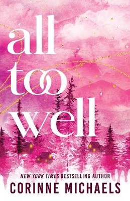 Corinne Michaels All Too Well (Taschenbuch) Ember Falls