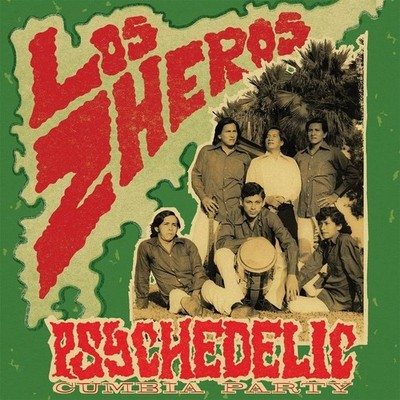 Los Zheros Psychedelic Cumbia Party (Vinyl) 12'' Album (UK IMPORT)