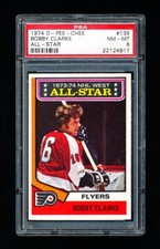 1974 OPC HOCKEY 135 BOBBY CLARKE PSA 8 NEAR MINT-MINT